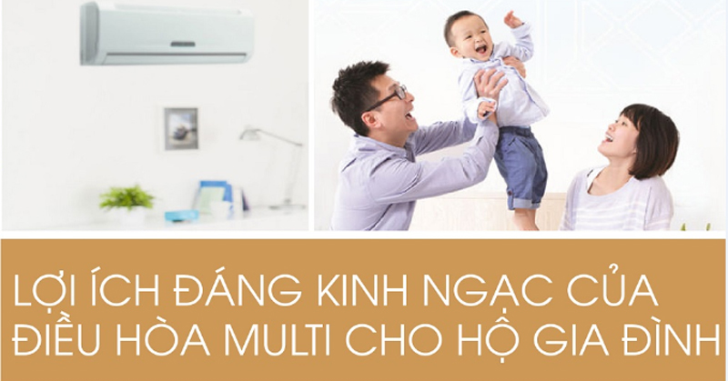 Lợi ích điều hòa multi